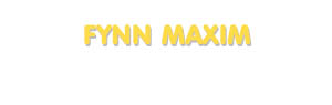 Der Vorname Fynn Maxim